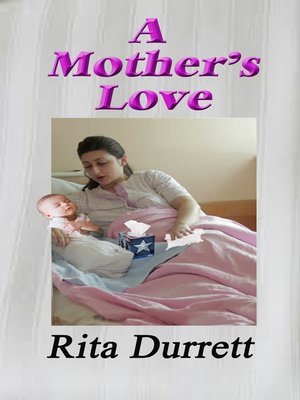 cover image of A Mother's Love